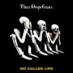 Three Days Grace — So Called Life