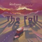 Intelligency & BAGEW — The Fall