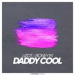 LIZOT & Boney M. — Daddy Cool