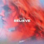 Scott Rill — Believe