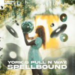 York & Pull n Way — Spellbound