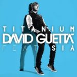 David Guetta feat. Sia — Titanium