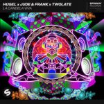 HUGEL & Jude & Frank & Twolate — La candela viva