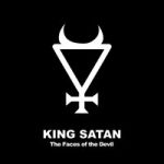 King Satan — The Faces of the Devil