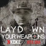 Rita Ora & K Koke — Lay Down Your Weapons