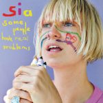 Sia — Cares At The Door
