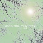 Sia — Under the Milky Way