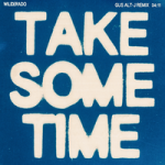 Wilderado & alt-J — Take Some Time