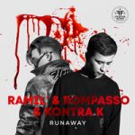 Ramil’ & Rompasso & Kontra K — Runaway