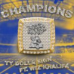 Ty Dolla $ign & Wiz Khalifa — Champions