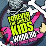 Forever The Sickest Kids & Selena Gomez — Whoa Oh! (Me vs Everyone)