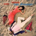 Anoushka Shankar & Karsh Kale & Sting — Sea Dreamer