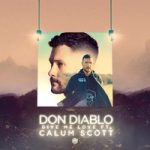 Don Diablo & Calum Scott — Give Me Love