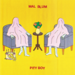 Mal Blum — Maybe I’ll Wait