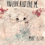 Mal Blum — The Shrink Thinks