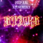Peep Xal & XXXMENTALLY — Stars