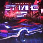 PLVTINUM & Riley — STAYING UP (with RILEY)