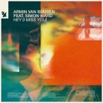 Armin van Buuren feat. Simon Ward —  Hey (I Miss You)