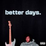 NEFFEX — Better Days
