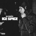NLE Choppa — Ice Spice