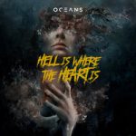 Oceans — Hell Is Where The Heart Is